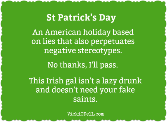 I Dislike St Patrick's Day
